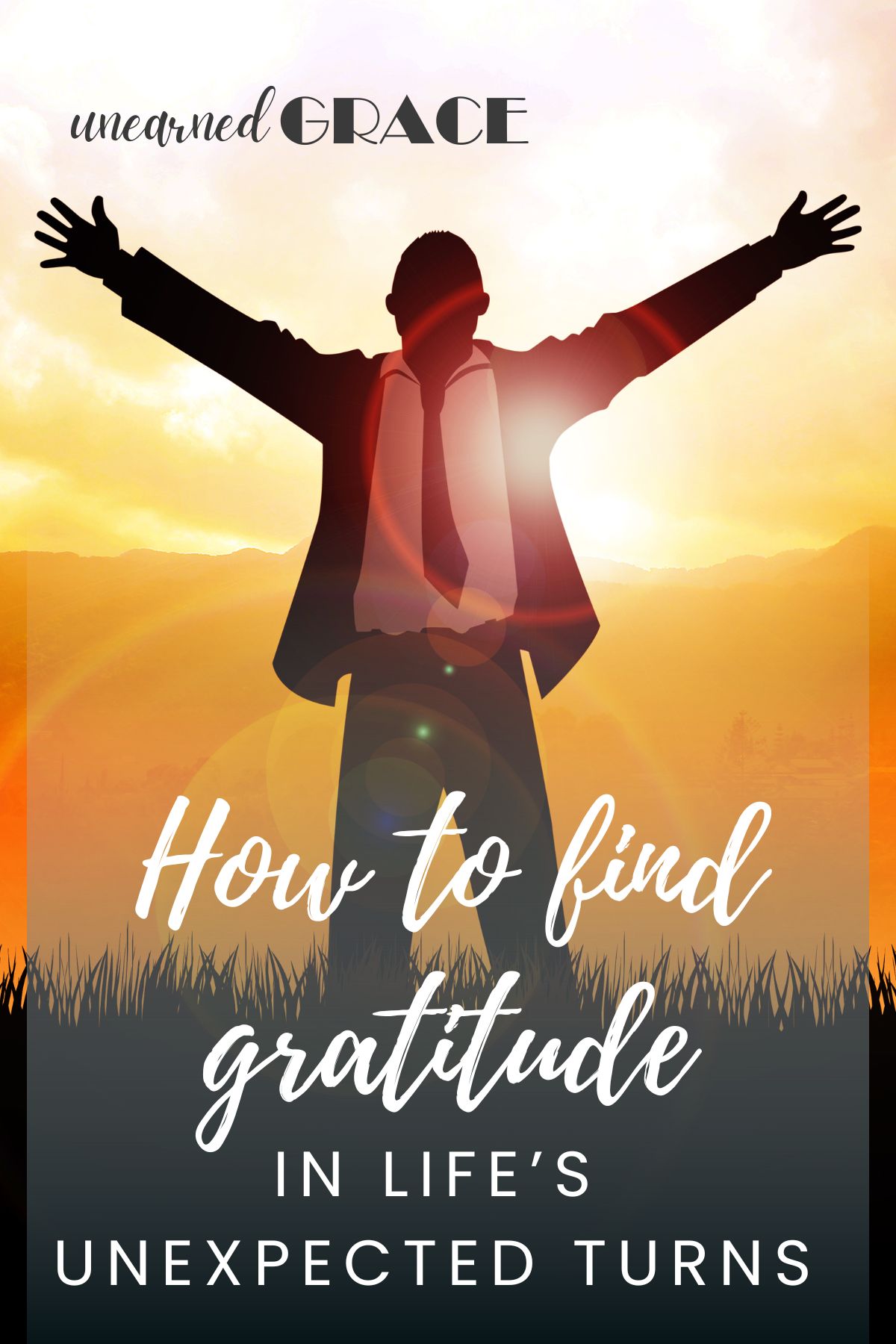 Cultivating A Heart Of Gratitude - Introduction - Unearned Grace