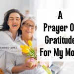 A Prayer Of Gratitude For My Mother