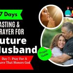 Day 7: Pray For A Love That Honors God