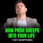 7 Bible Verses That Expose Hidden Pride in Your Life
